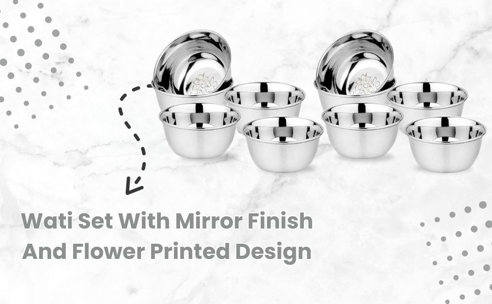 KC Stainless Steel Heavy Gauge Bowl/Wati Set With Mirror Finish And Flower Printed Design [10.5 Cm, Set Of 6 Piece], 200 ML