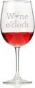 Wine O'Clock Wine Glass
